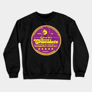 Randy Watson and Sexual Chocolate Crewneck Sweatshirt